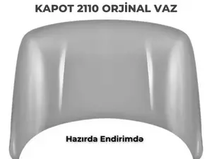 Vaz Lada 2110 Qabağ Kapot VAZ (Tam Yenidir)