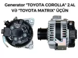 Generator "TOYOTA COROLLA" 2.4L VƏ "TOYOTA MATRIX"