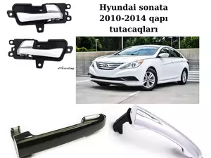 Hyundai sonata 2010-2014 üçün qapı tutacaqları sat