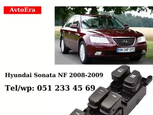 Hyundai Soanata Nf 2009 üçün şüşə qaldıran knopka 